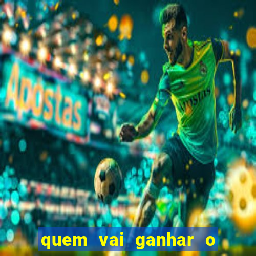 quem vai ganhar o jogo de hoje vidente